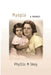 Myopia: A Memoir by Phyllis M. Skoy