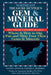 Northeast Treasure Hunter's Gem and Mineral Guide (6th Edition): Where and How to Dig, Pan and Mine Your Own Gems and Minerals by Kathy J. Rygle