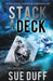 Stack a Deck: Book Four: The Weir Chronicles by Sue Duff