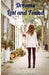Dreams Lost and Found by Nikki a. Lamers