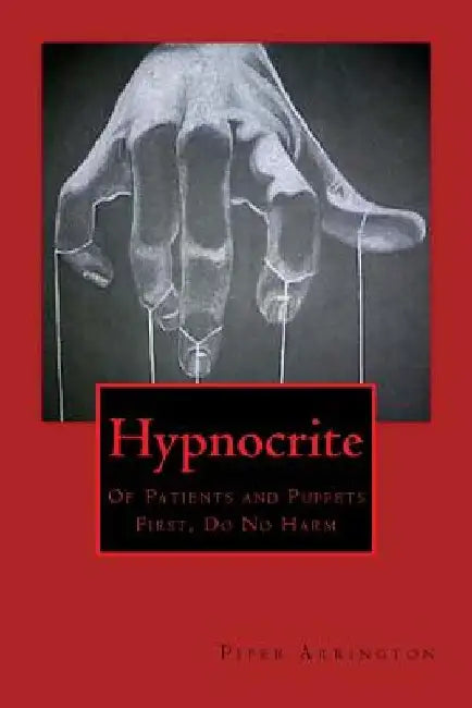 Hypnocrite by Piper Arrington