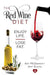 Red Wine Diet - Slavin Cover: Enjoy Life. Lose Fat. by McDermott, Art