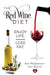 Red Wine Diet - Slavin Cover: Enjoy Life. Lose Fat. by McDermott, Art
