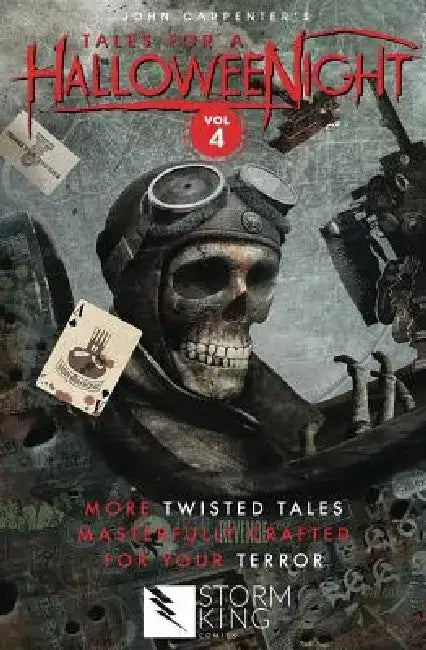 John Carpenter's Tales for a Halloweenight: Vol. 4: More Twisted Tales Masterfully Crafted for Your Terror by John Carpenter