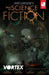 John Carpenter's Tales of Science Fiction: Vortex by Mike Sizemore