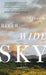 Narrow River, Wide Sky: A Memoir by Jenny Forrester