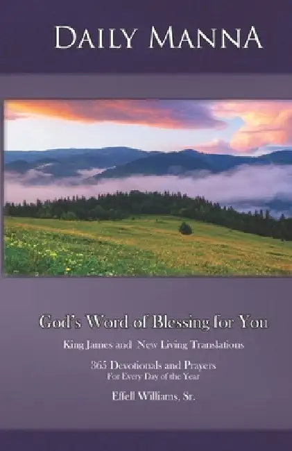 Daily Manna: God's Word of Blessing for You: 365 Devotionals and Prayers for Every Day of the Year by Docubrooke LLC