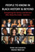 People to Know in Black History & Beyond: Recognizing the Heroes and Sheroes Who Make the Grade - Volume 1 by Doctor Bob Lee