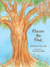 Oscar the Oak by Kathy Wall, Tina Cash-Walsh