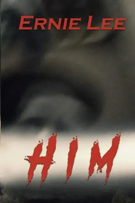 Him by Ernie Lee