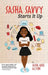 Sasha Savvy Starts It Up by Sasha Ariel Alston