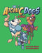The Atomic Dogs 3 Pack by Dante Banuelos