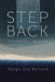 Step Back: A Stepmother's Handbook by Margit Eva Bernard, Alexandra Barnes Leh