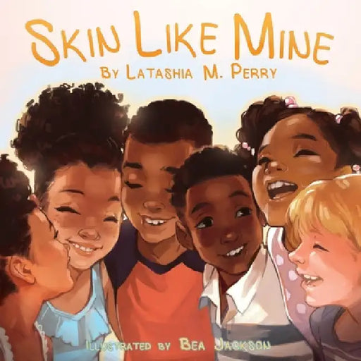 Skin Like Mine by Perry, Latashia M.