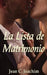La Lista de Matrimonio by Joachim, Jean C.