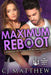Maximum Reboot: The Paladin Group Book 3 by Cj Matthew
