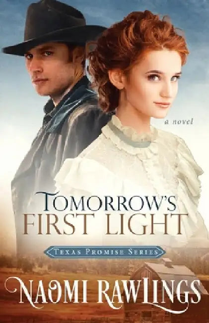 Tomorrow First Light by Naomi Rawlings