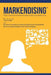 Markendising: Today's Must-Know Information for Getting Ahead of the Shopper Curve by Eric Howerton