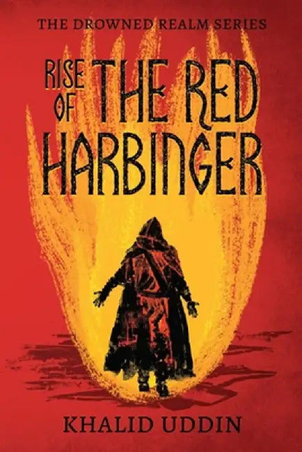 Rise of the Red Harbinger by Uddin, Khalid