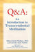 An Introduction to Transcendental Meditation: Improve Your Brain Functioning, Create Ideal Health, and Gain Enlightenment Naturally, Easily, and Effor by Robert Keith Wallace