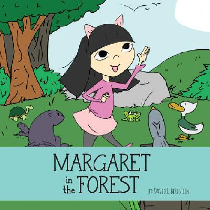 Margaret in the Forest by David E. Bergstein