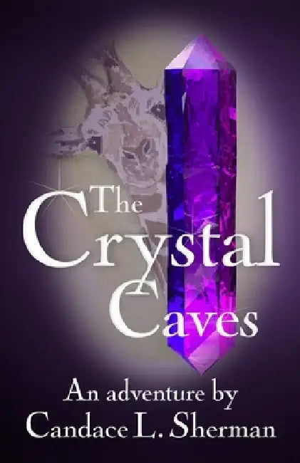 The Crystal Caves by Lynn Hughes