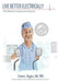 Live Better Electrically: A Heart Rhythm Doc's Humorous Guide to Arrhythmias by Steven L. Higgins, David M. Benz, Tone Branson