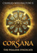 Corsana: The Phalanx Syndicate by II Wellington Charles