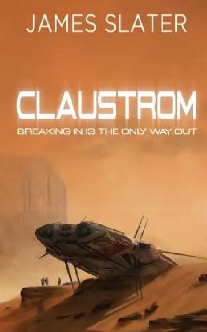 Claustrom by James Slater
