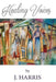 Healing Voices: Women of Faith Who Survived Abuse Speak Out, Volume 1 by J. Harris