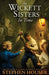 The Wickett Sisters in Time by Stephen Houser