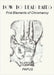 How To Read Hands: First Elements of Chiromancy by Papus