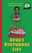 Girl to the World: Akua's Venturous Life by Oladoyin Oladapo, Ibironke Otusile, Beatriz González