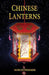 Chinese Lanterns by Margie Hiermer