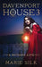 Davenport House 3: A Mother's Love by Marie Silk