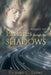 Passages through the Shadows by Richard C. Lyons