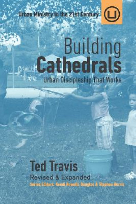 Building Cathedrals by Ted Travis