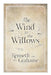 The Wind in the Willows by Kenneth Grahame