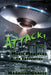 ATTACK! of the B-Movie Monsters: Alien Encounters by Harrison Graves