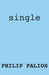 Single by Philip Palios