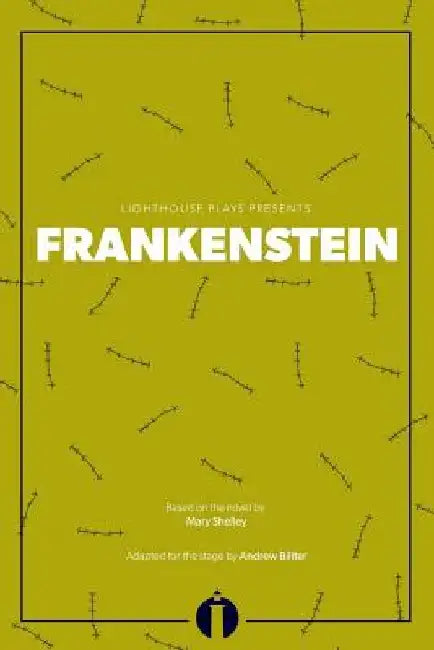 Frankenstein: (Lighthouse Plays) by Mary Shelley