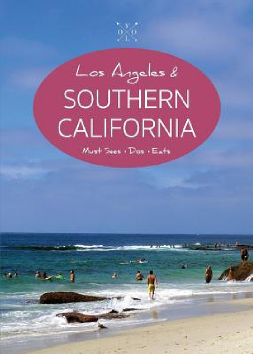 The YOLO Guide to Los Angeles & Southern California: Full-Color Travel Guide by Taj Bates