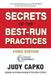Secrets of the Best-Run Practices, 3rd Edition by Judy Capko