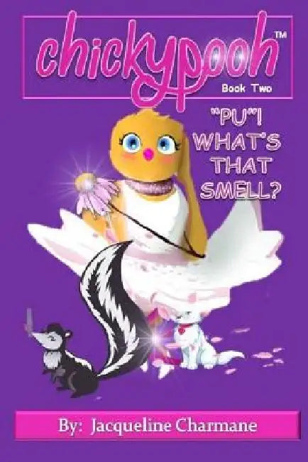 PU! What's That Smell? by Jacqueline Charmane