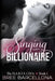 Singing with a Billionaire by Bree Barcellona