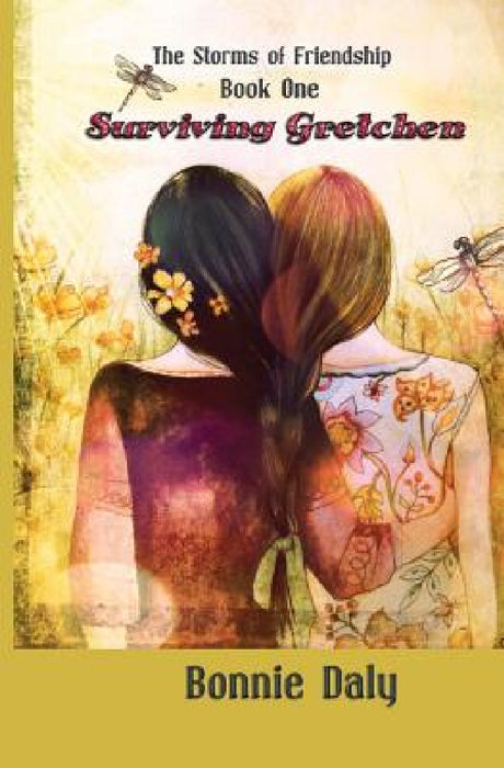 Surviving Gretchen by Bonnie Daly, Claudia Tremblay