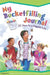 My Bucketfilling Journal: 30 Days to a Happier Life by Carol McCloud