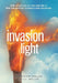 Invasion of Light by Brian Mark Weller