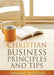 Christian Business Principles and Tips by Ali Rosen