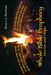 Whole Bible Prophecy: Horror and Hope by Bruce S. Bertram